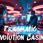 Perbandingan Casino Online Pragmatic Play vs Evolution Gaming