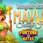 Bongkar Rahasia Slot Maxwin: Fortune of Aztec