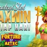 Trik Jitu Main Slot Fortune of Aztec Modal Receh Tapi Maxwin